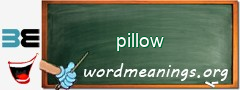 WordMeaning blackboard for pillow